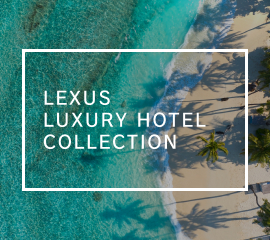 LEXUS LUXURY HOTEL COLLECTION